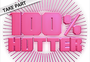 Hit show â€˜100% Hotterâ€™ is casting for Series 3 & looking for people to take part!