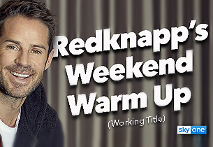 Redknappâ€™s Weekend Warm Up (Working Title)