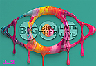 Big Brother: Late & Live 