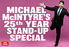 Michael McIntyres 25th Year Stand Up Special
